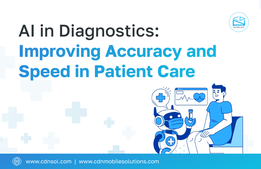 AI in Diagnostics_ Improving Accuracy and Speed in Patient Care